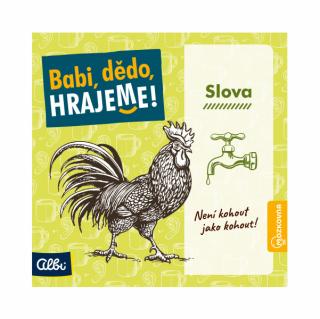 Babi, dědo, hrajeme - Slova