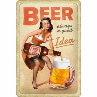 Plechová cedule Beer always a good idea 20 x 30 cm