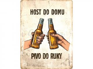 Plechová cedule Host do domu, pivo do ruky 20 x 30 cm