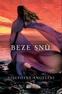 Beze snů  (Beze snů - Josephine Angelini)