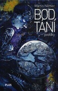 Bod tání  (Bod tání - Martin Němec)