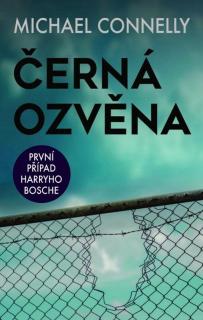 Černá ozvěna  (Černá ozvěna - Michael Connelly)