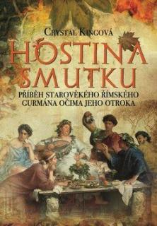 Hostina smutku (Hostina smutku - Crystal King)