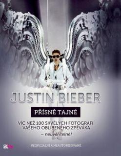 Justin Bieber - Přísně tajné (Justin Bieber - Přísně tajné)