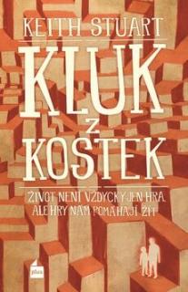 Kluk z kostek (Kluk z kostek - Keith Stuart)