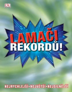 Lamači rekordů (Lamači rekordů)