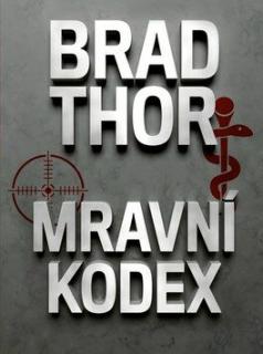 Mravní kodex (Mravní kodex - Brad Thor)