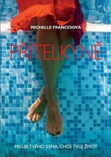 Přítelkyně (Přítelkyně - Michelle Francesová)