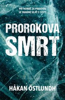 Prorokova smrt  (Prorokova smrt - Hakan Östlundh)