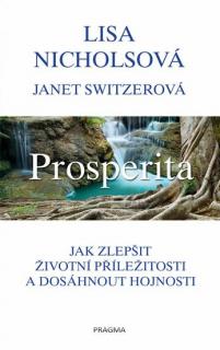 Prosperita (Prosperita - Janet Switzerová, Lisa Nicholsová)