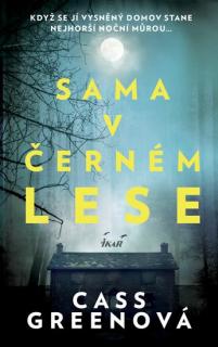 Sama v černém lese  ( Sama v černém lese -  Cass Green )