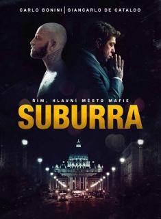 Suburra (Suburra - Bonini Carlo, Giancarlo de Cataldo)