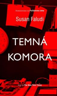 Temná komora  (Temná komora Autor Susan Faludi)