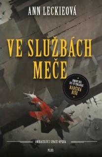 Ve službách Meče (Ve službách Meče - Ann Leckieová)