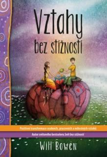 Vztahy bez stížností (Vztahy bez stížností - Will Bowen)