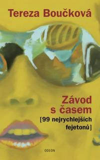 Závod s časem (99 nejrychlejších fejetonů) (Závod s časem (99 nejrychlejších fejetonů) - Tereza Boučková)