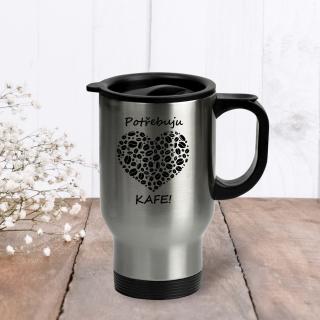 Termohrnek nerez Potřebuju kafe 450ml - Nerez / Pro leváka